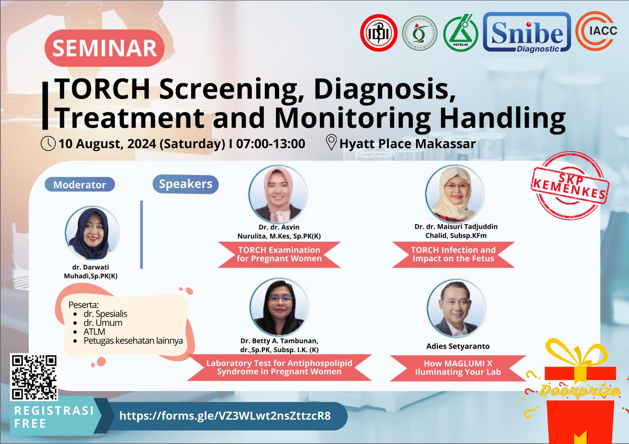 Seminar TORCH Screening, Diagnosis, Treatment and Monitoring Handling