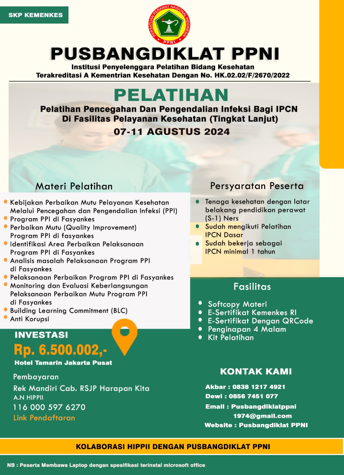 12732-Pelatihan Pencegahan Dan Pengendalian Bagi Infection Prevention Control Nurse (IPCN) Di Fasilitas Pelayanan Kesehatan (Tingkat Lanjut)