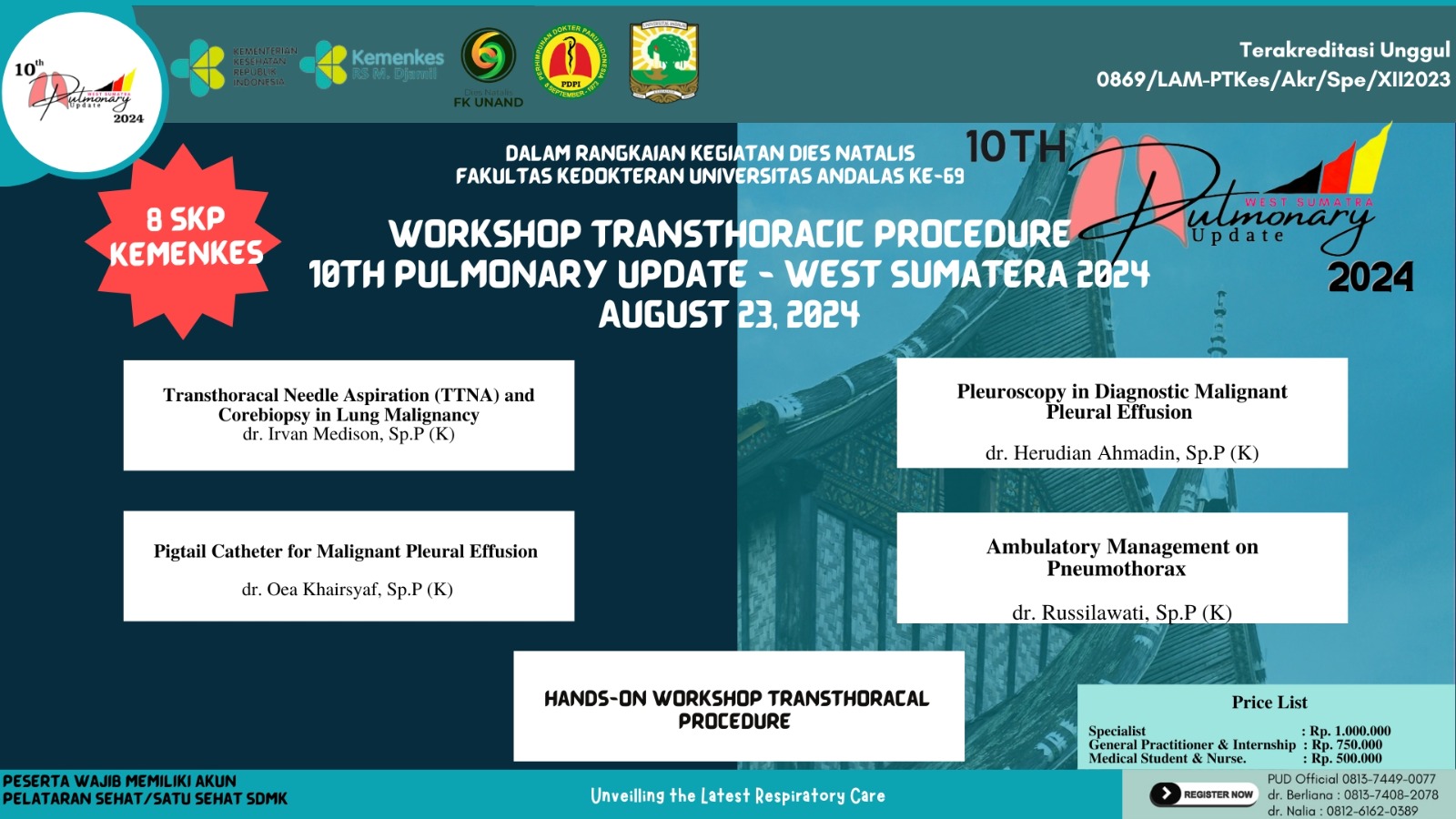 Workshop Transthoracic Needle Aspiration (TTNA) and Core Biopsy - PULMONARY UP DATE (PUD) 2024