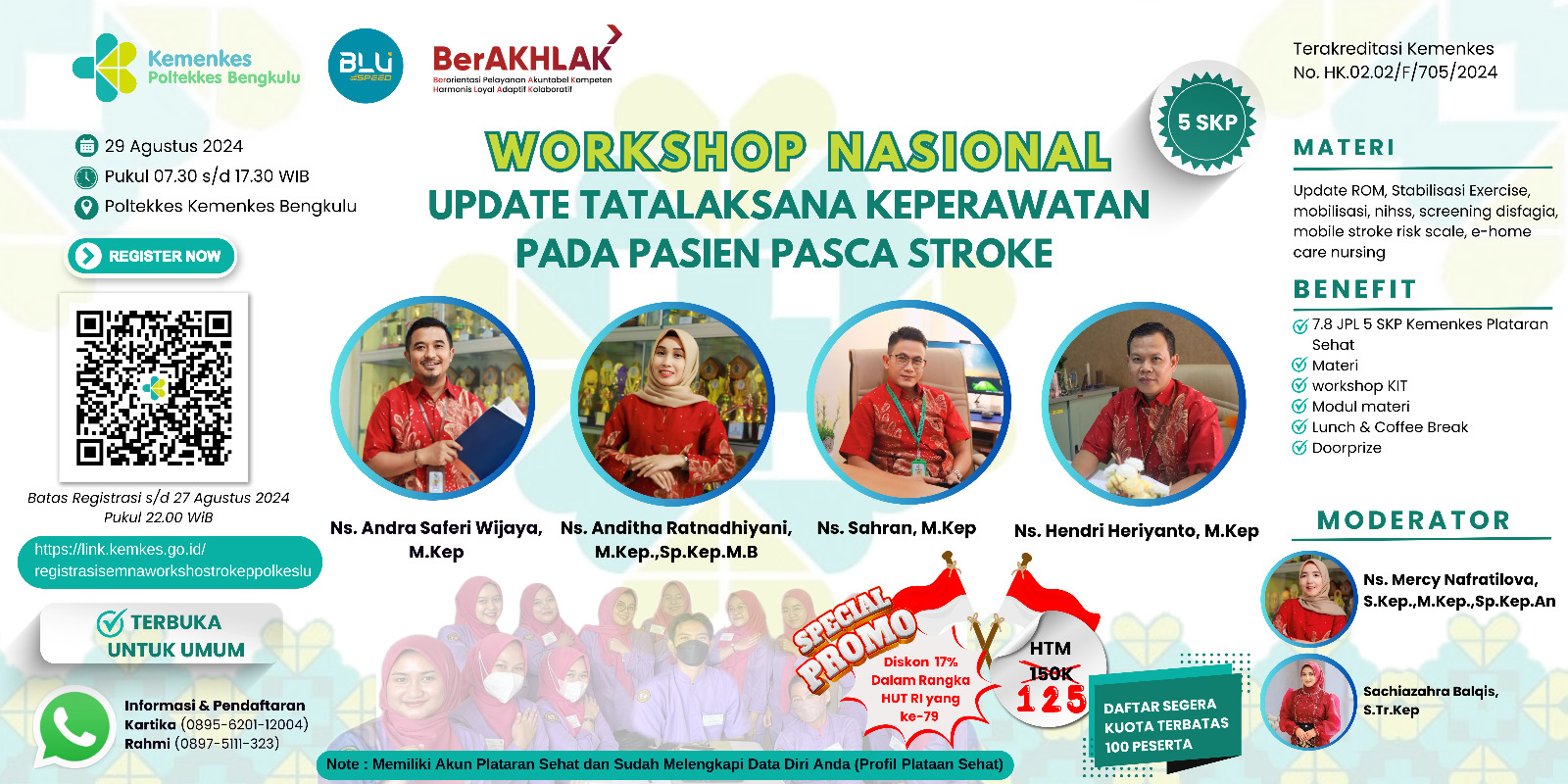 WORKSHOP NASIONAL UPDATE TATALAKSANA KEPERAWATAN PADA PASIEN PASCA STROKE