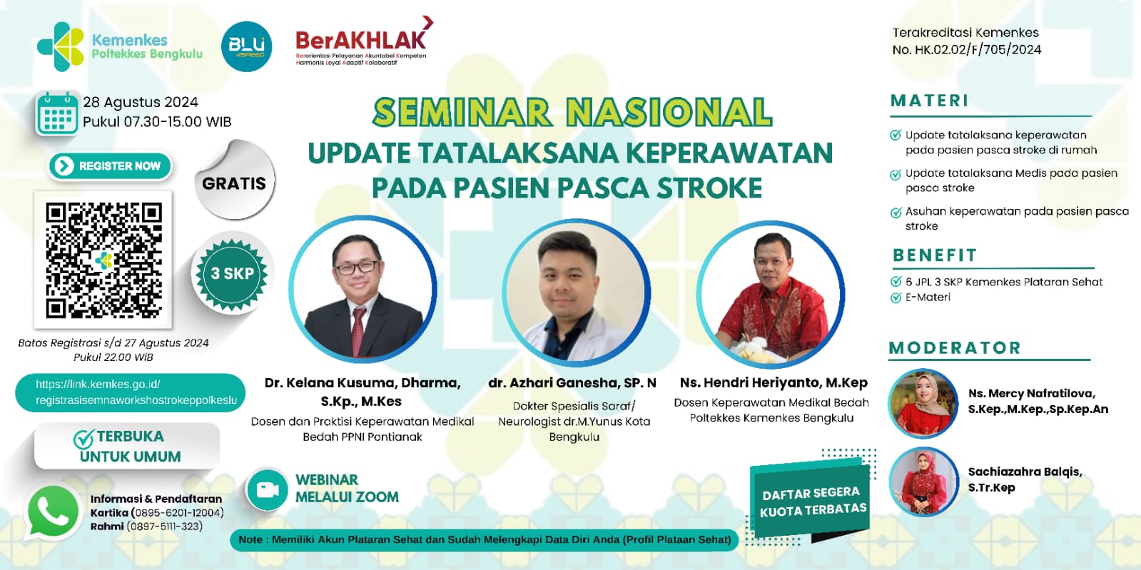 SEMINAR NASIONAL UPDATE TATALAKSANA KEPERAWATAN PADA PASIEN PASCA STROKE  POLTEKKES KEMENKES BENGKULU TAHUN 2024