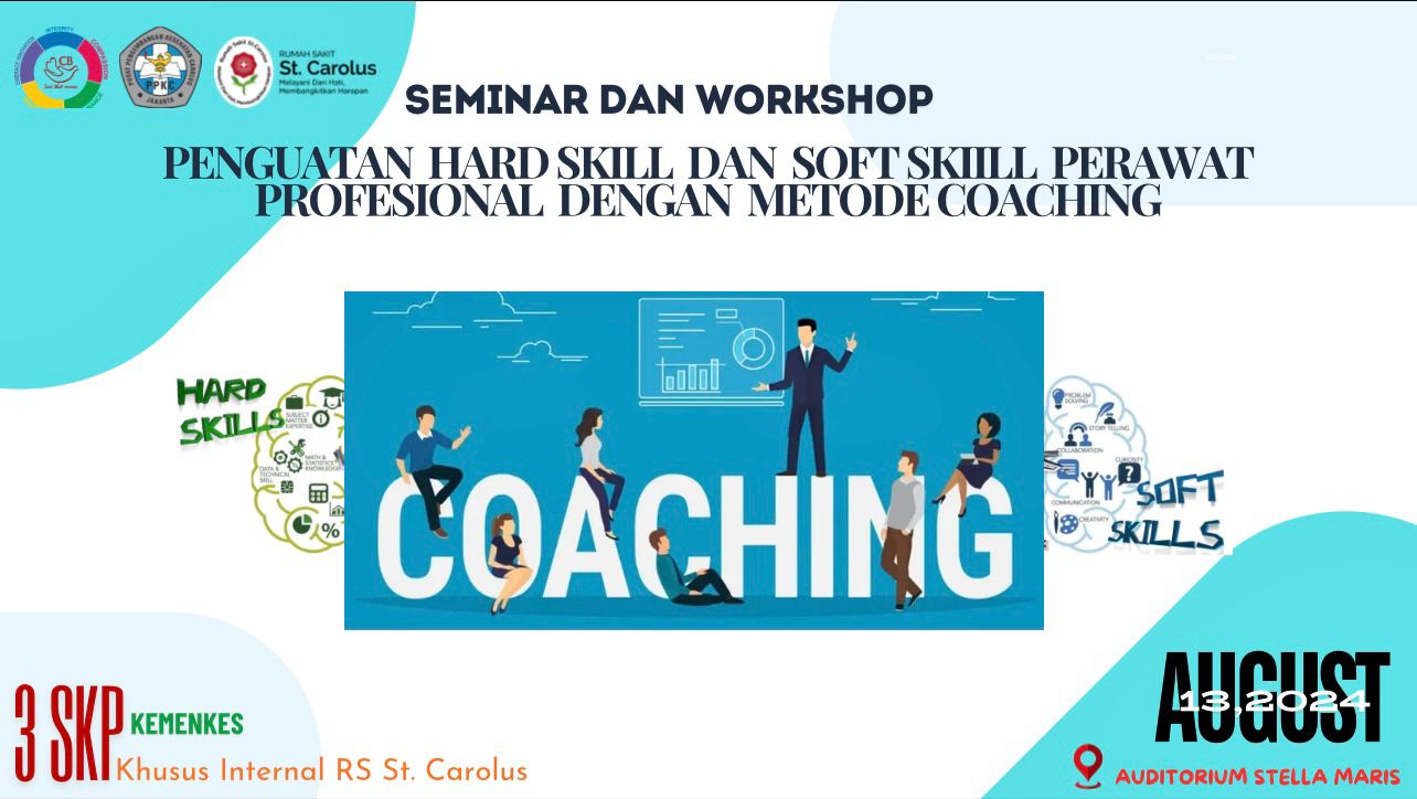 Penguatan Hard Skill dan Soft Skill Perawat Profesional dengan metode Coaching