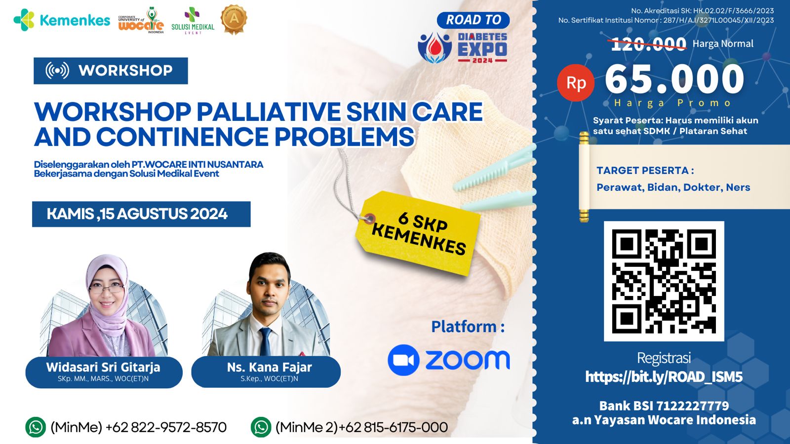 WORKSHOP PALLIATIVE SKIN CARE AND CONTINENCE PROBLEMS