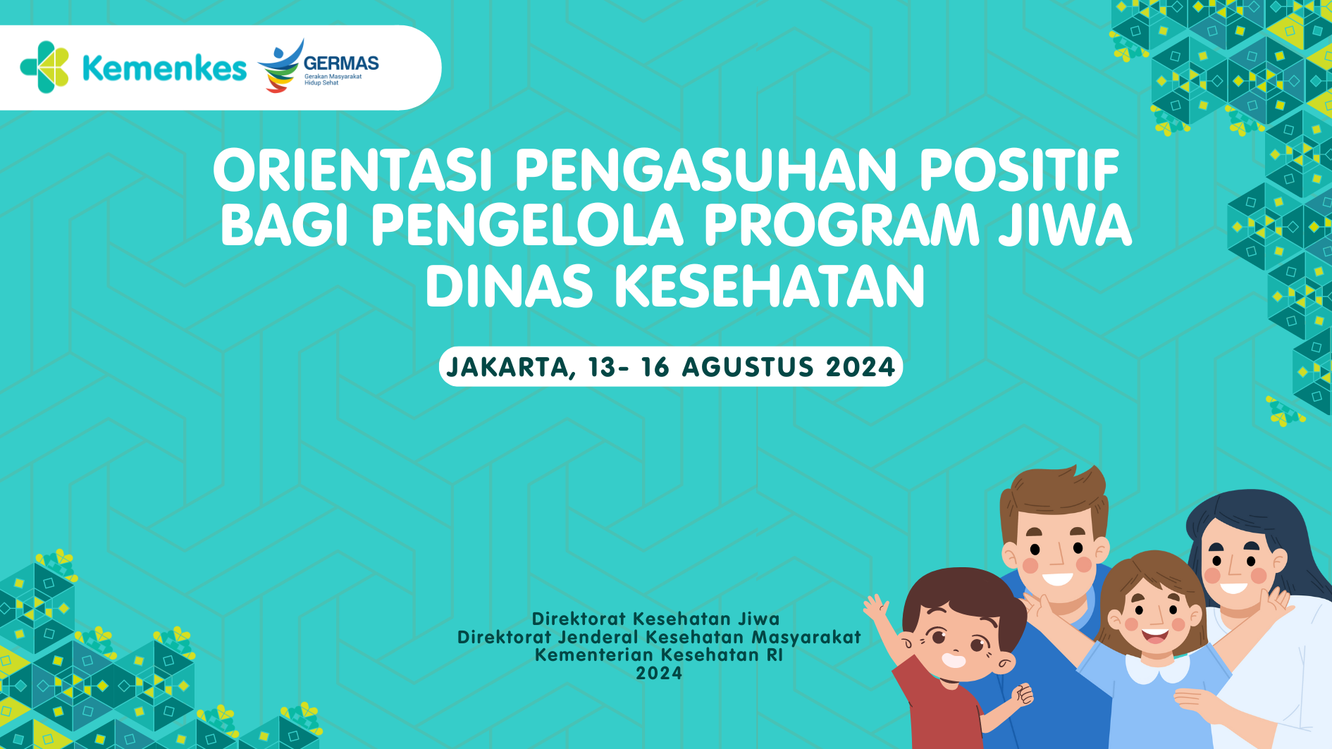 Orientasi Pengasuhan Positif bagi Pengelola Program Jiwa di Dinas Kesehatan