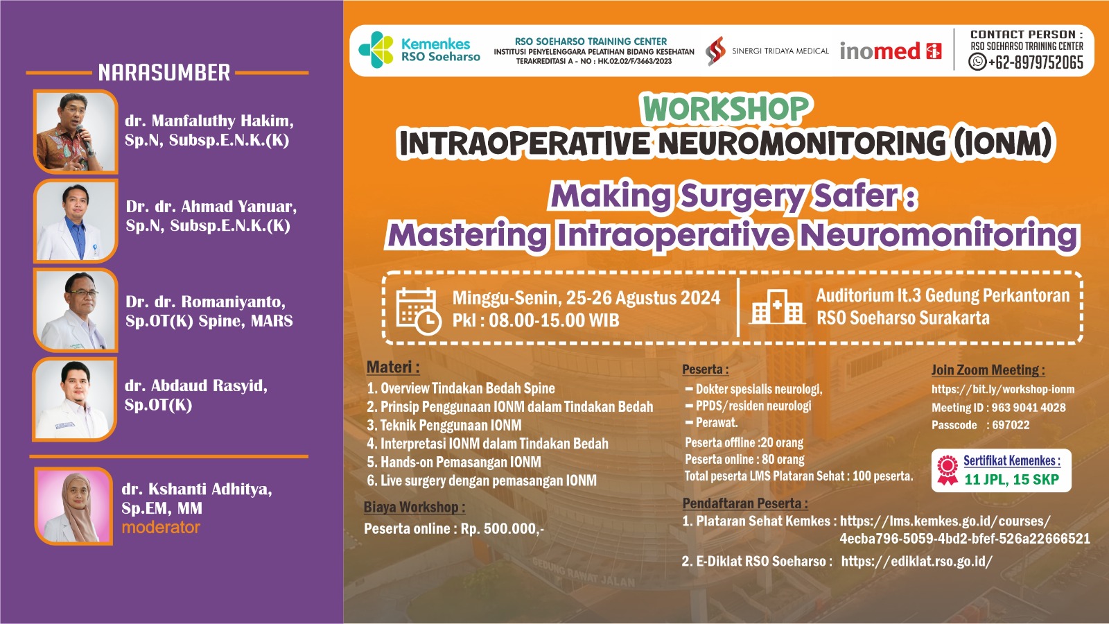 Workshop Intraoperative Neuromonitoring (IONM) - Making Surgery Safer  Mastering Intraoperative Neuromonitoring
