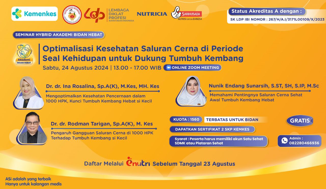Seminar Optimalisasi Kesehatan Saluran Cerna di Periode Awal Kehidupan untuk Dukung Tumbuh Kembang 24 Agustus 2024