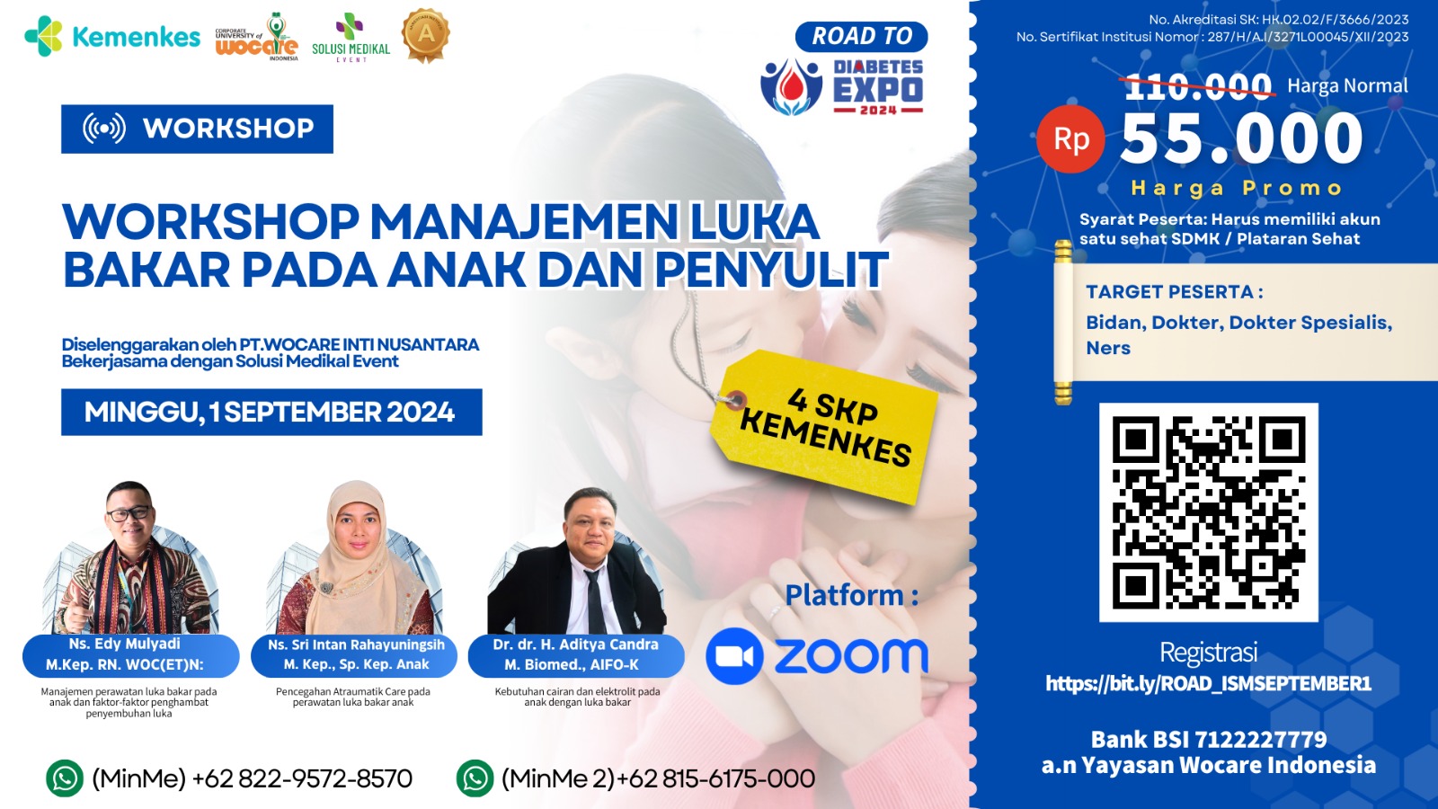 WORKSHOP MANAJEMEN LUKA BAKAR PADA ANAK DAN PENYULIT