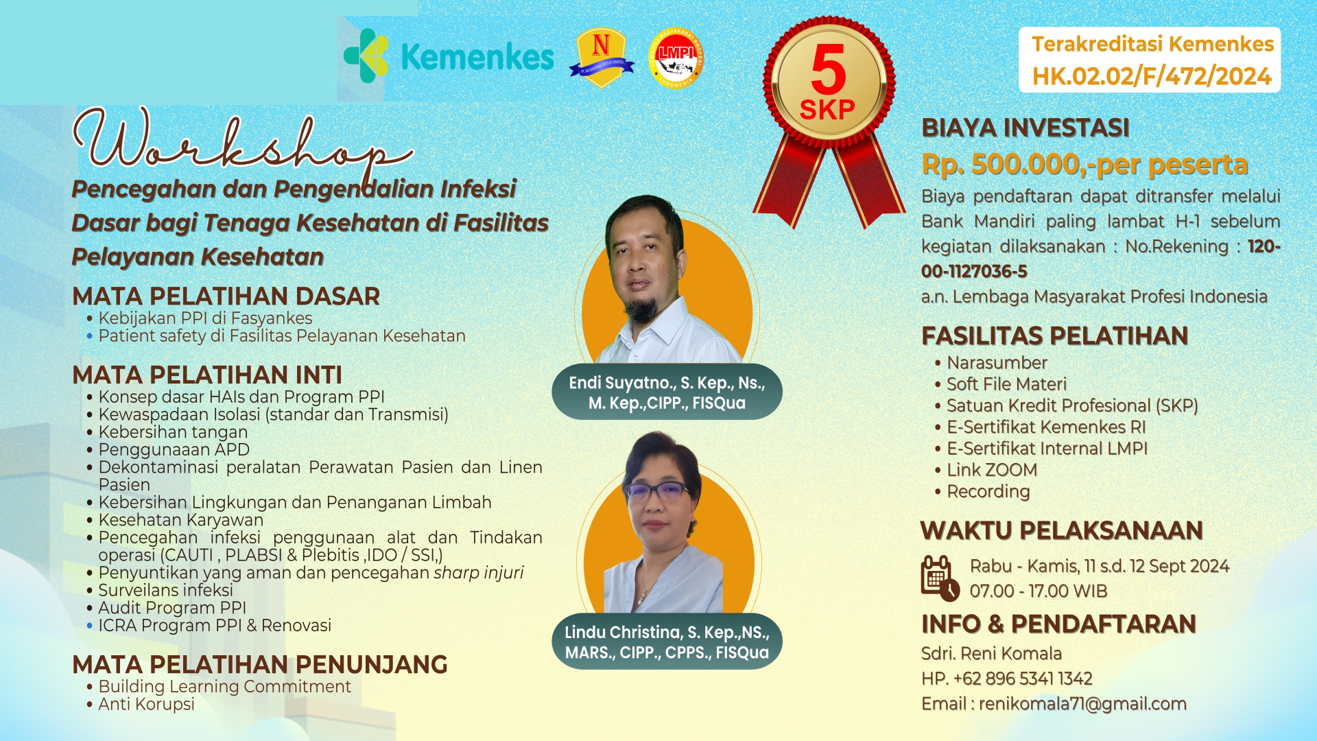 Workshop Pencegahan dan Pengendalian Infeksi Dasar Bagi Tenaga Kesehatan di Fasilitas Pelayanan Kesehatan