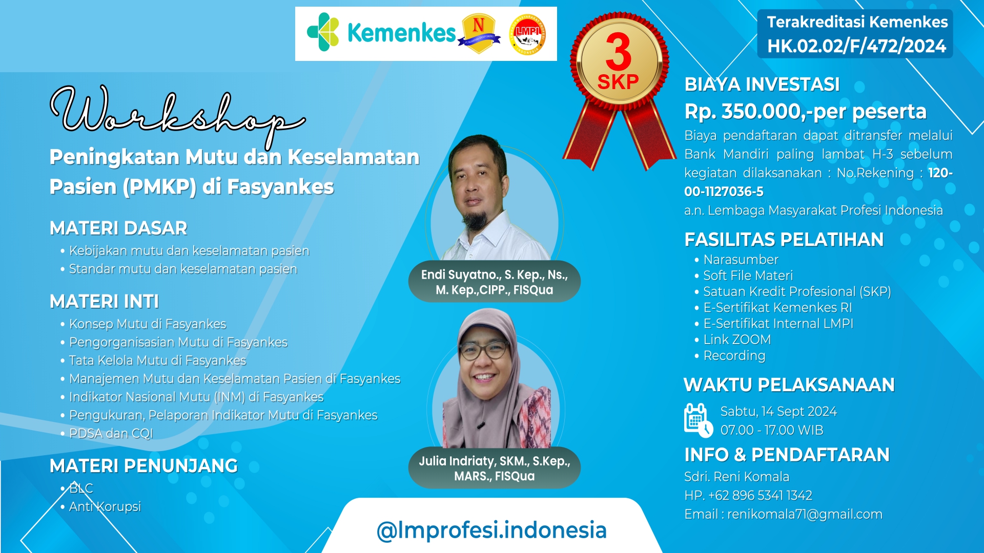 Workshop Peningkatan Mutu dan Keselamatan Pasien (PMKP) dalam Persiapan Akreditasi di Fasyankes