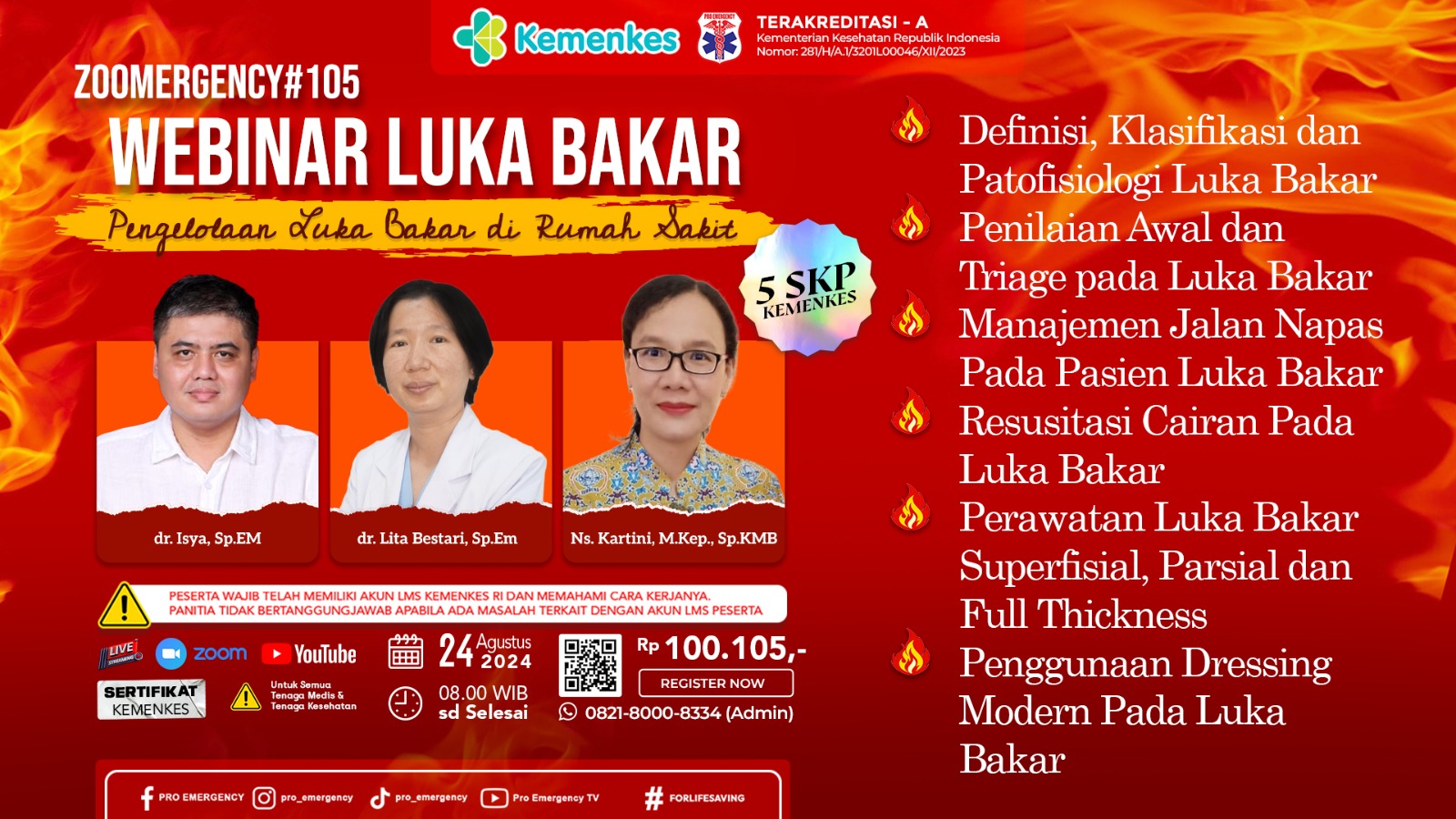 Webinar Luka Bakar Pengelolaan Luka Bakar di Rumah Sakit