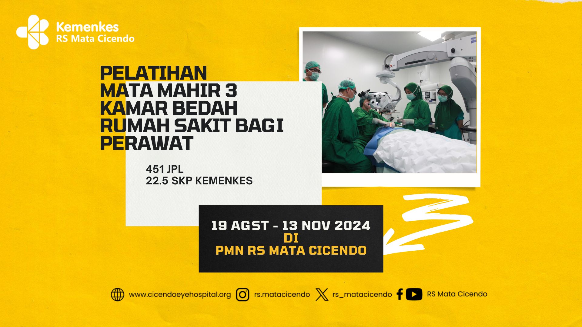 Pelatihan Mata Mahir 3 Kamar Bedah Rumah Sakit Bagi Perawat
