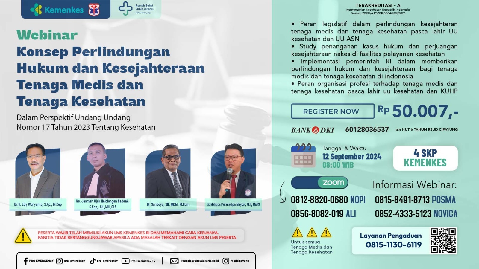 Webinar Konsep Perlindungan Hukum dan Kesejahteraan Tenaga Medis dan Tenaga Kesehatan Dalam Perspektif Undang Undang Nomor 17 Tahun 2023 Tentang Kesehatan