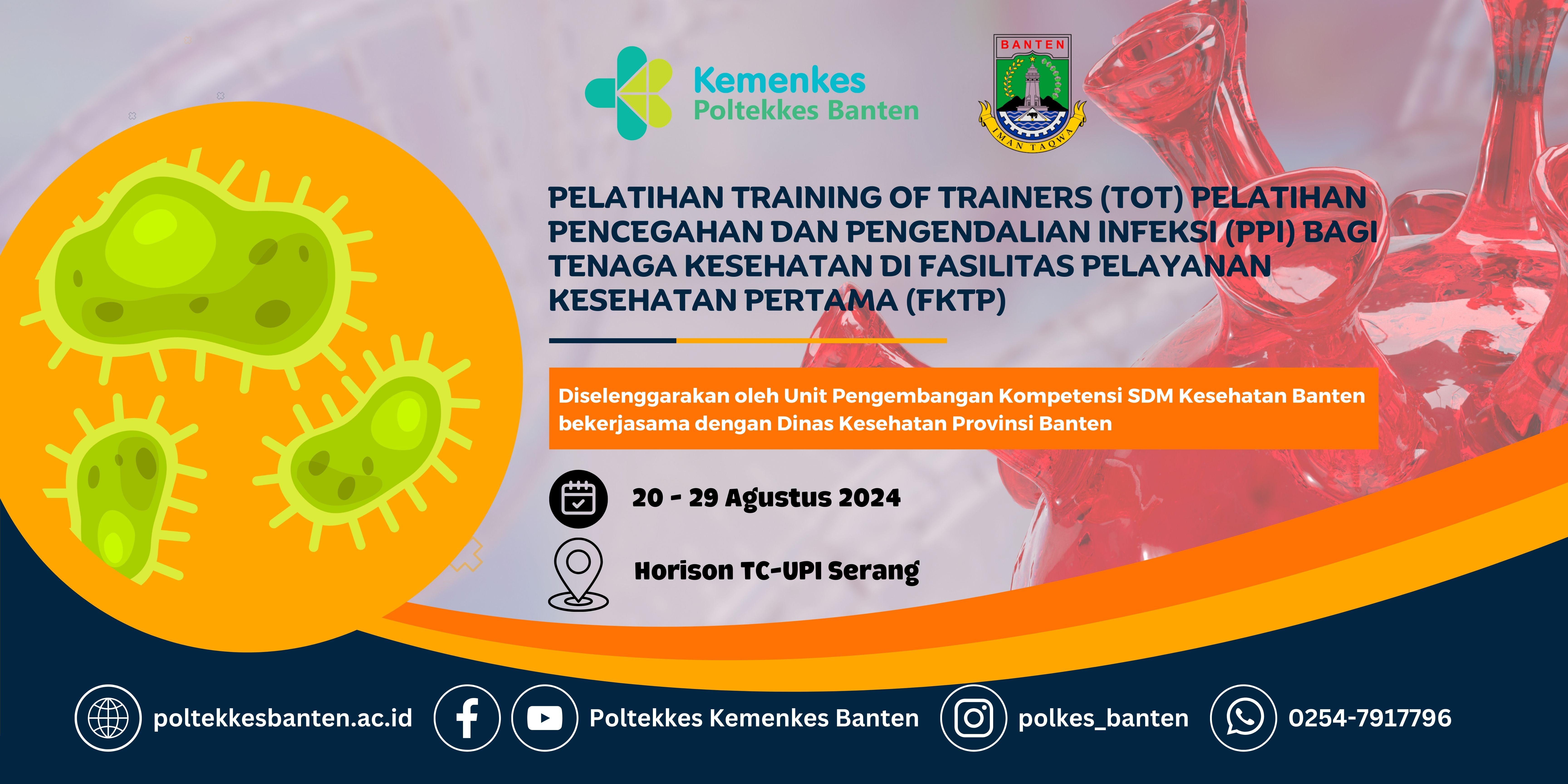 Pelatihan Training of Trainers (ToT) Pelatihan Pencegahan dan Pengendalian Infeksi (PPI) bagi Tenaga Kesehatan di Fasilitas Pelayanan Kesehatan Pertama (FKTP)