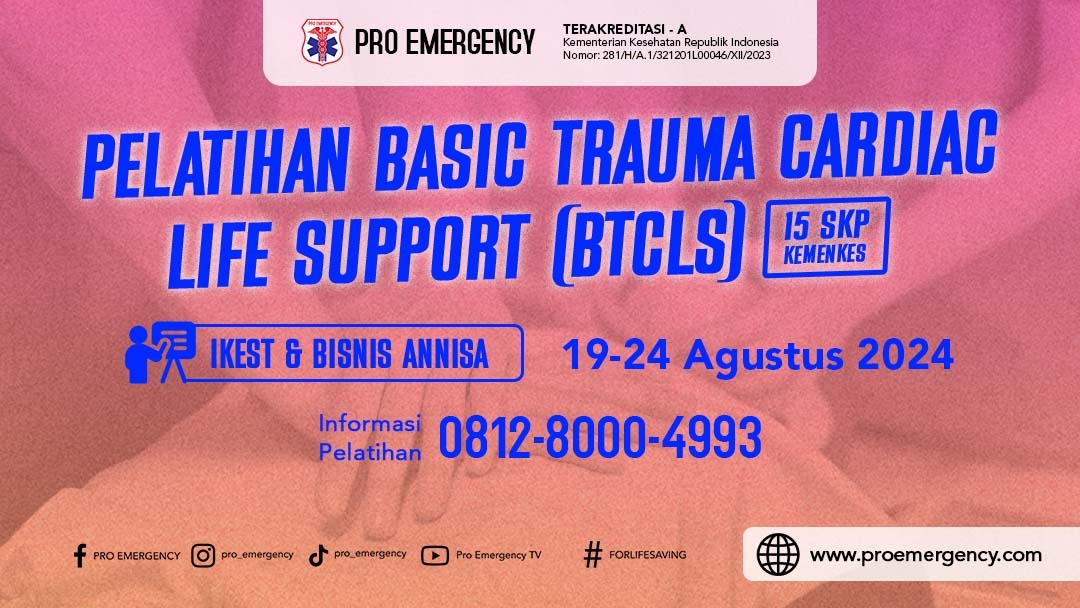 Pelatihan Basic Trauma Cardiac Life Support (BTCLS)