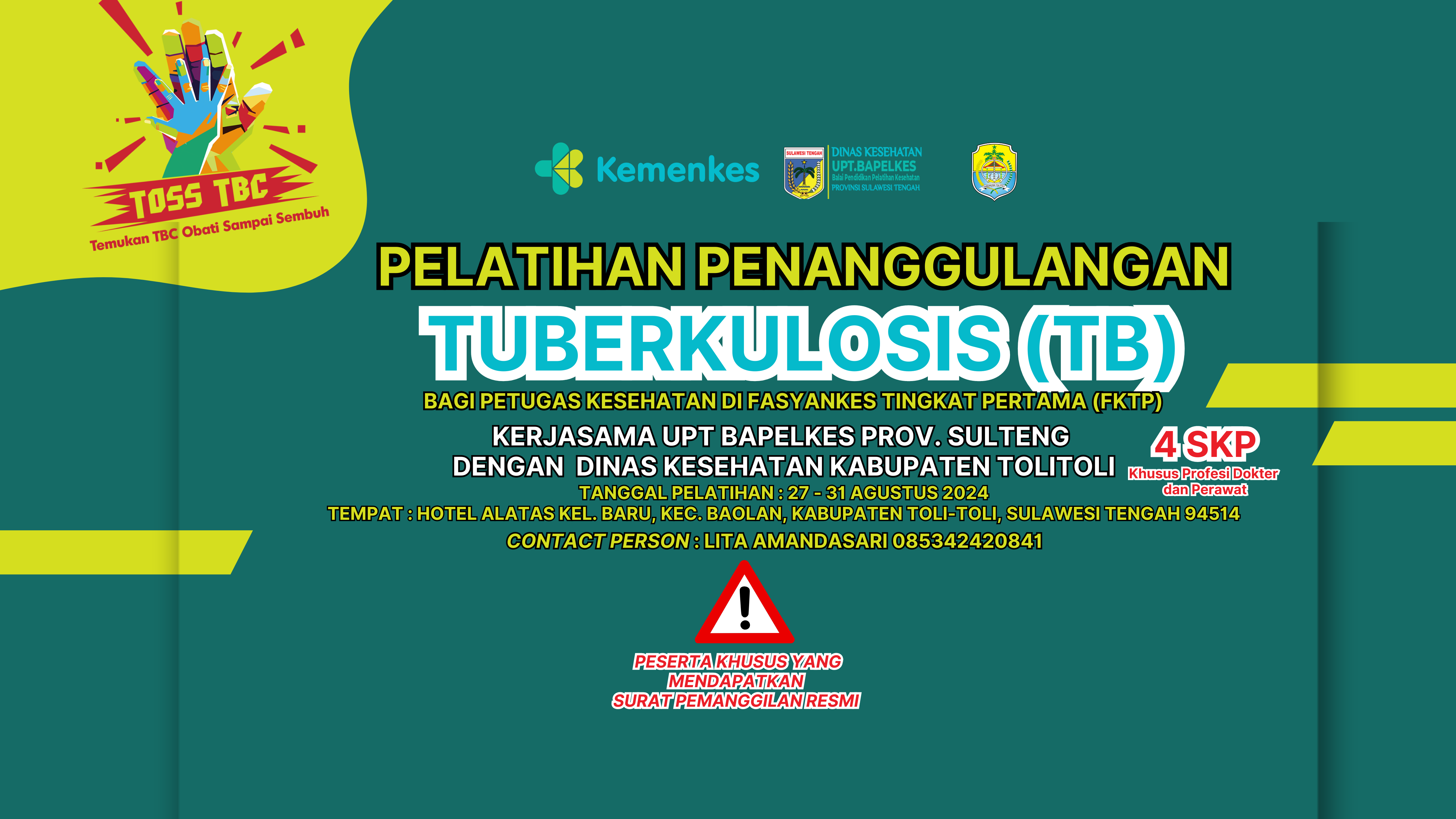  Pelatihan Penanggulangan Tuberculosis (TB) bagi Petugas Kesehatan di Fasyankes Tingkat Pertama (FKTP) Kabupaten Tolitoli