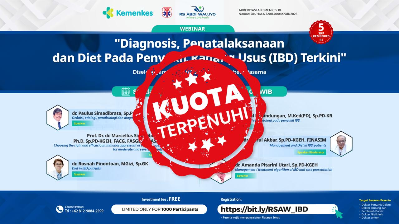 Seminar Diagnosis, Penatalaksanaan dan Diet Pada Penyakit Radang Usus (Inflammatory Bowel Diseaes/IBD) Terkini