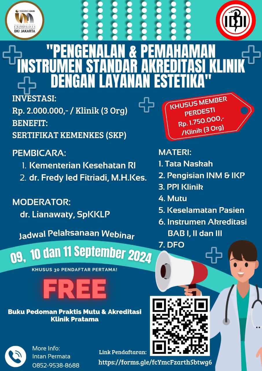PENGENALAN DAN PEMAHAMAN INSTRUMEN STANDAR AKREDITASI KLINIK DENGAN LAYANAN ESTETIKA  TAHUN 2024