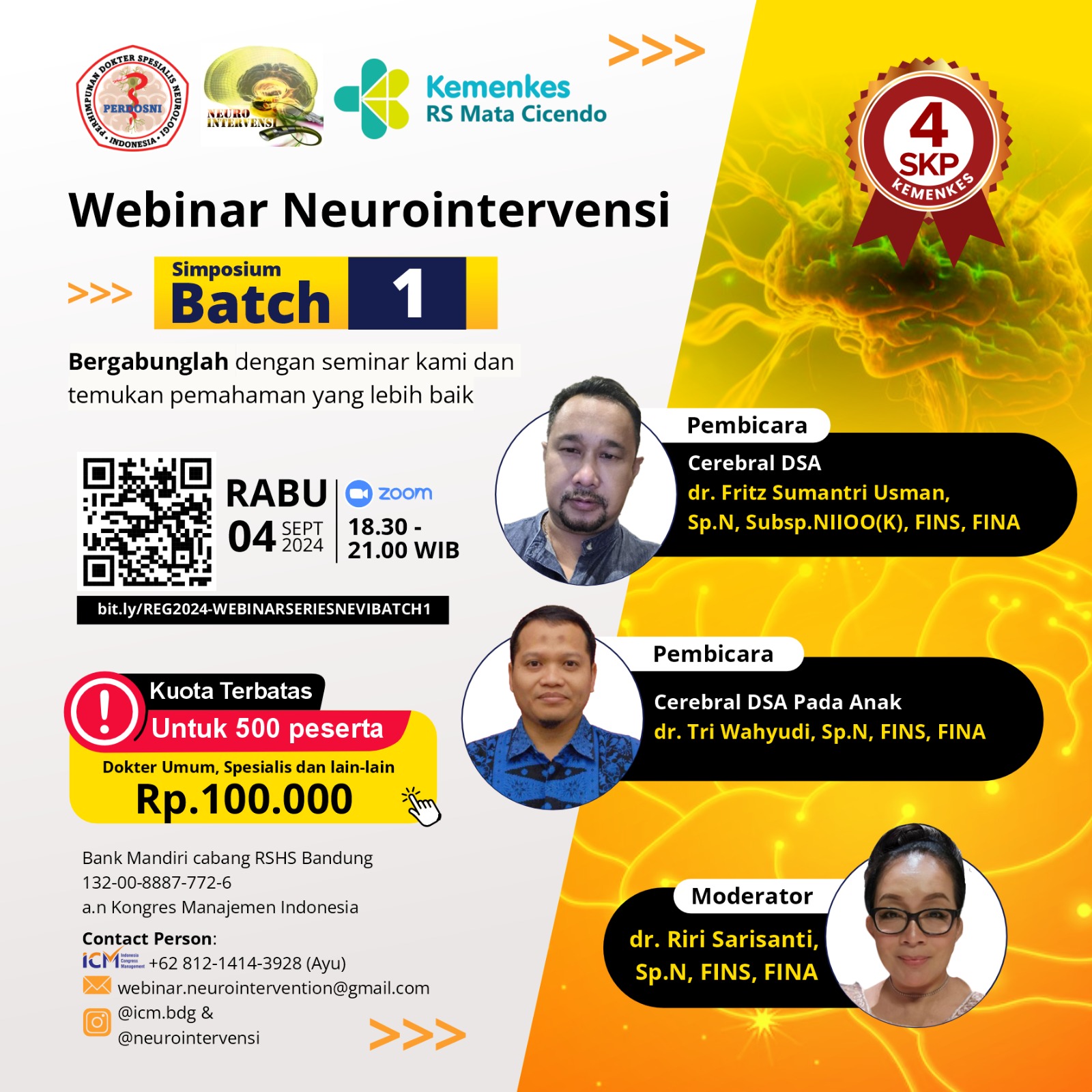 WEBINAR SERIES NEUROINTERVENSI BATCH 1