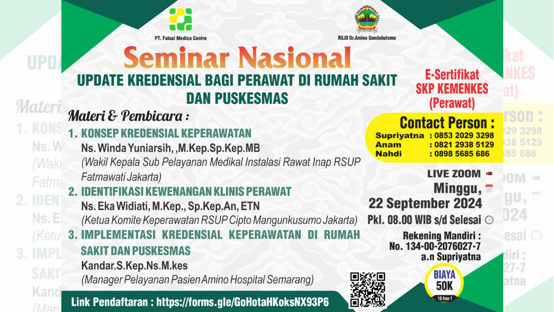 SEMINAR NASIONAL UPDATE KREDENSIAL BAGI PERAWAT DI RUMAH SAKIT DAN PUSKESMAS