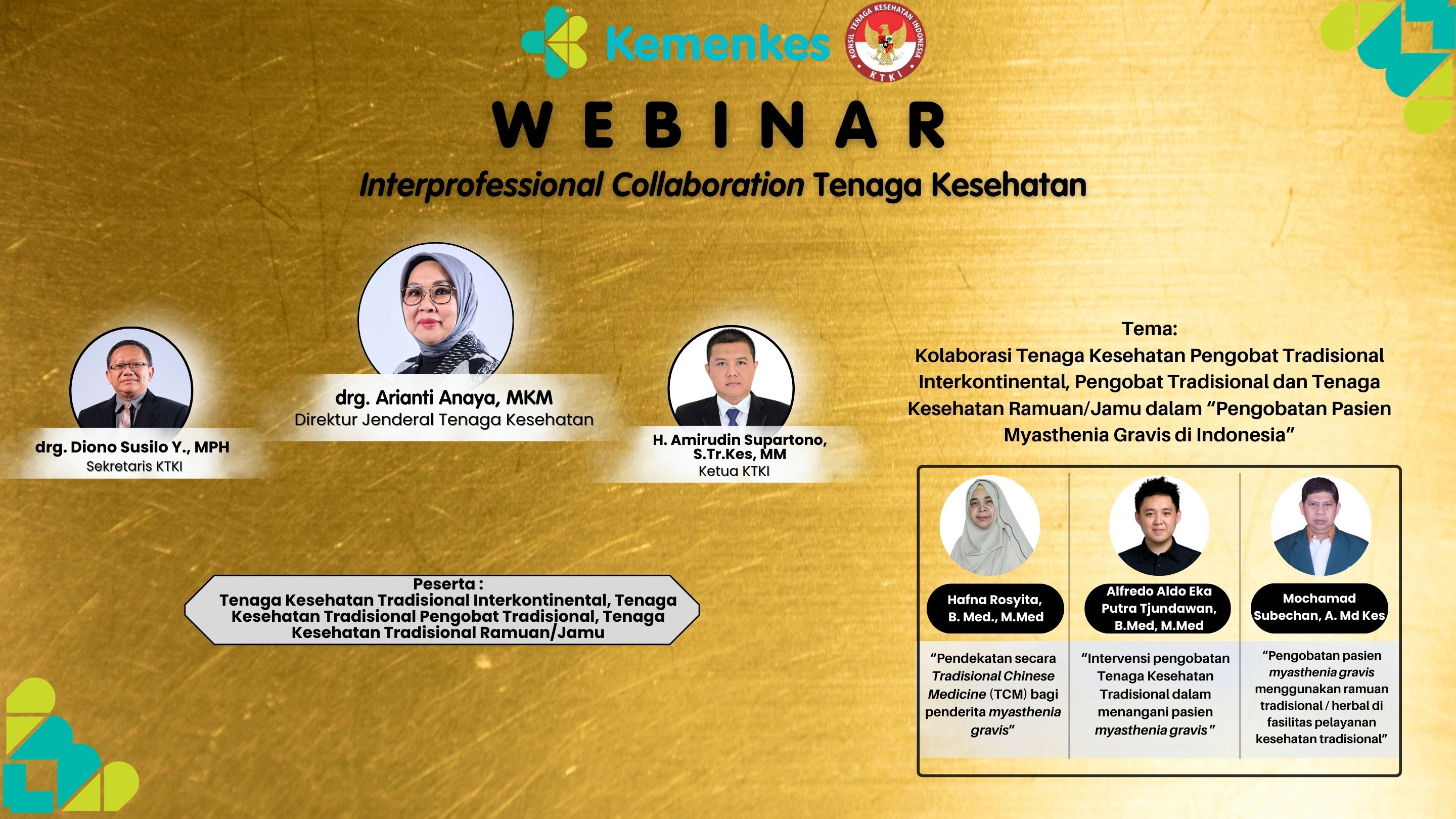 Kolaborasi Tenaga Kesehatan Pengobat Tradisional Interkontinental, Pengobat Tradisional dan Tenaga Kesehatan Ramuan/Jamu dalam Pengobatan Pasien Myasthenia Gravis di Indonesia