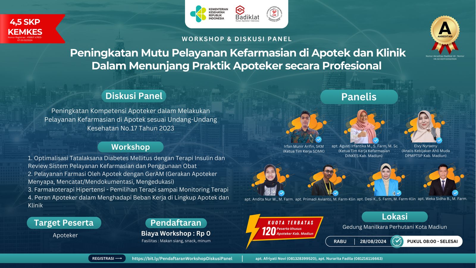 Workshop dan Diskusi Panel Peningkatan Mutu Pelayanan Kefarmasian di Apotek dan Klinik dalam Menunjang Praktek Apoteker Secara Profesional