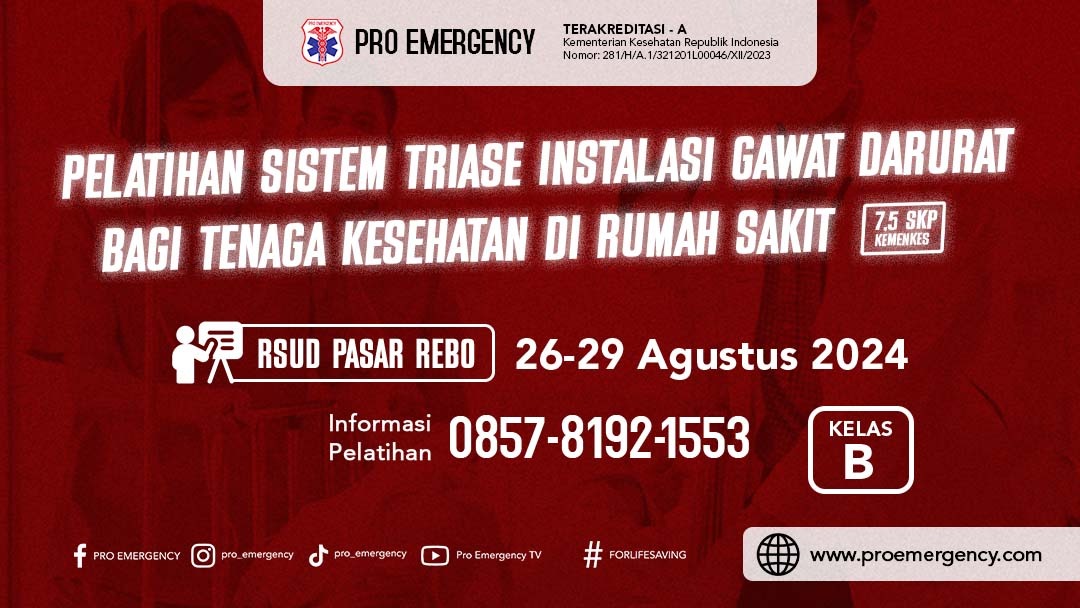 Pelatihan Sistem Triase Instalasi Gawat Darurat Bagi Tenaga Kesehatan Di Rumah Sakit