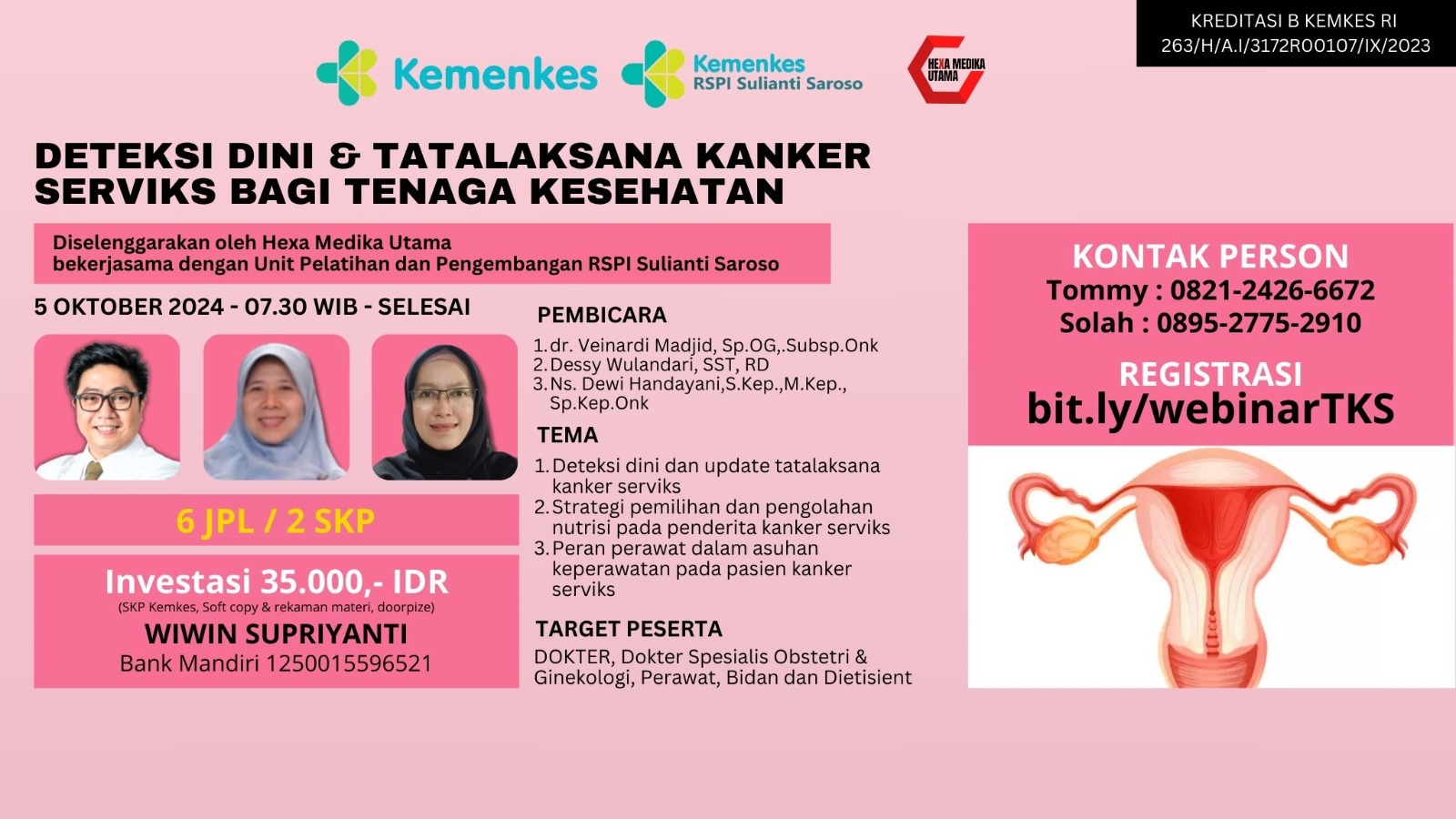 DETEKSI DINI DAN TATALAKSANA KANKER SERVIKS BAGI TENAGA KESEHATAN