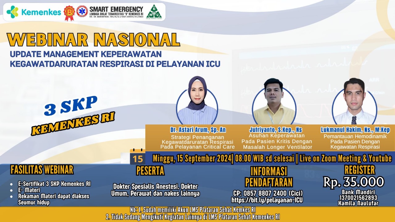 02109 WEBINAR UPDATE MANAJEMEN KEPERAWATAN KEGAWATDARURATAN RESPIRASI DI PELAYANAN ICU