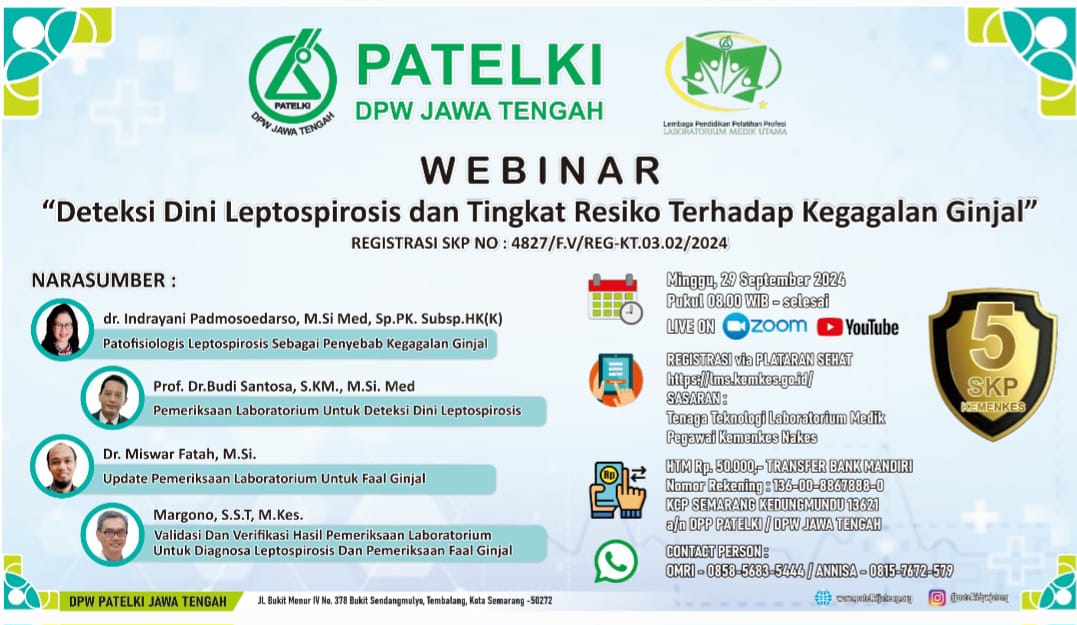 WEBINAR DETEKSI DINI LEPTOSPPIROSIS DAN TINGKAT RESIKO TERHADAP KEGAGALAN GINJAL_DPW PATELKI JAWA TENGAH
