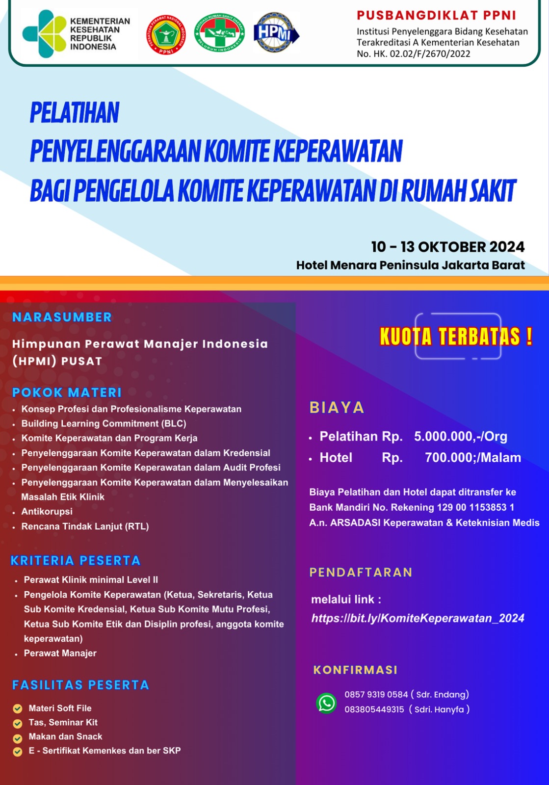 Pelatihan-Penyelenggaraan Komite Keperawatan bagi Pengelola Komite Keperawatan di Rumah Sakit HPMI Pusat Hotel Menara Penisula Jakarta Barat