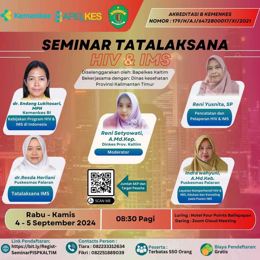SEMINAR TATALAKSANA HIV  IMS BAGI LAYANAN FASKES PROVINSI KALIMANTAN TIMUR TAHUN 2024