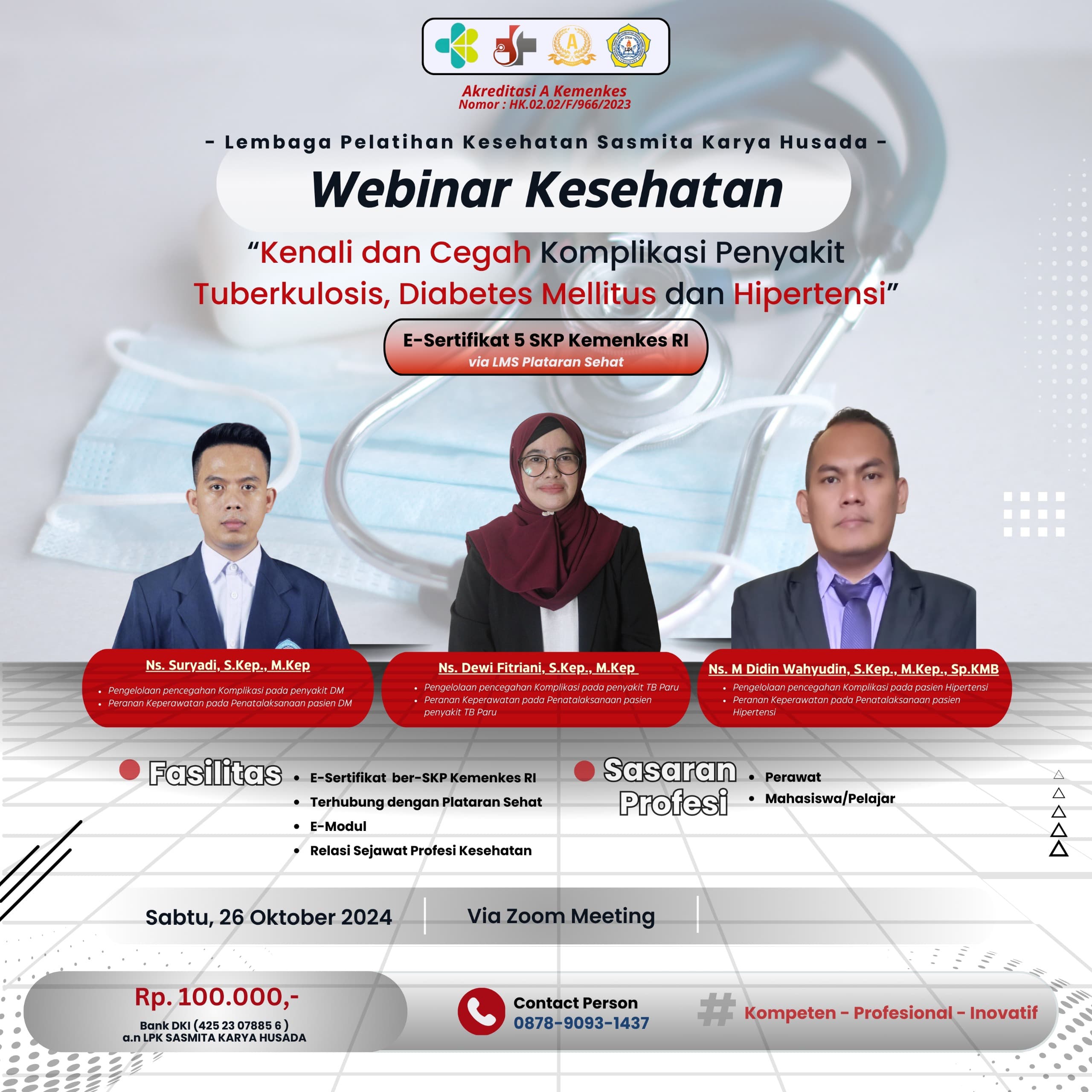 Webinar Kenali dan Cegah Komplikasi Penyakit Tuberkulosis, Diabetes Mellitus dan Hipertensi 