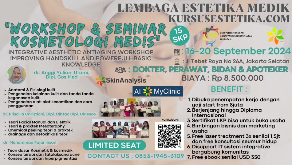 WORKSHOP KOSMETOLOGI MEDIS Angkatan 2