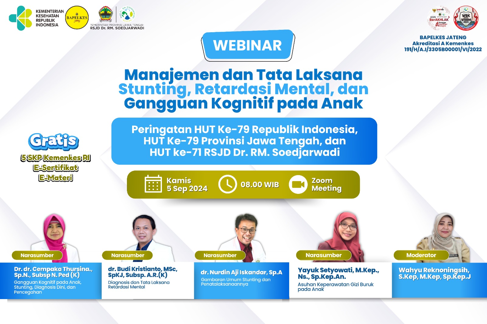 Webinar Manajemen dan Tata Laksana Stunting, Retardasi Mental dan Gangguan Kognitif pada anak.