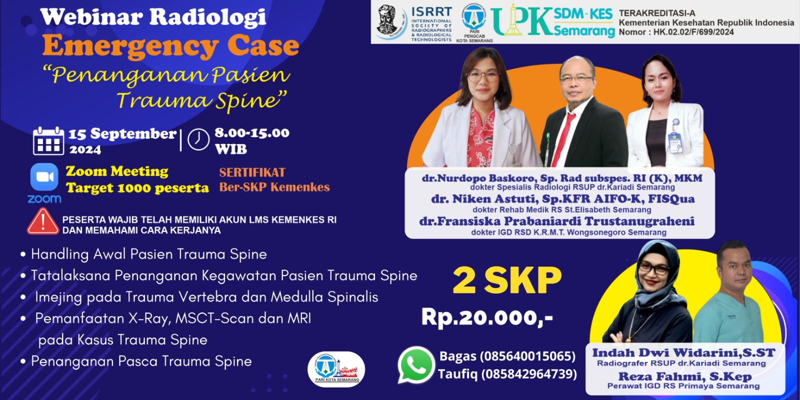 Webinar Nasional Radiologi Emergency Case Penanganan Pasien Trauma Spine