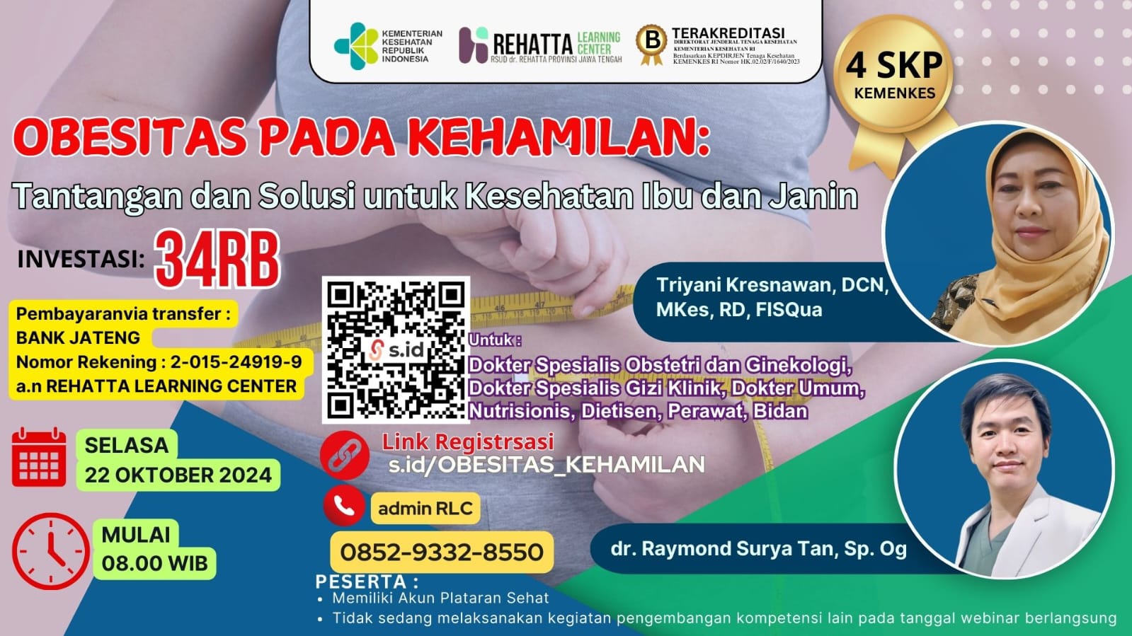 WEBINAR OBESITAS PADA KEHAMILAN - TANTANGAN DAN SOLUSI UNTUK KESEHATAN IBU DAN JANIN