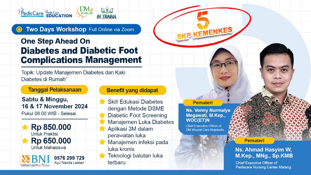 WORKSHOP ONE STEP A HEAD ON DIABETES AND DIABETIC FOOT COMPLICATION MANAGEMENT