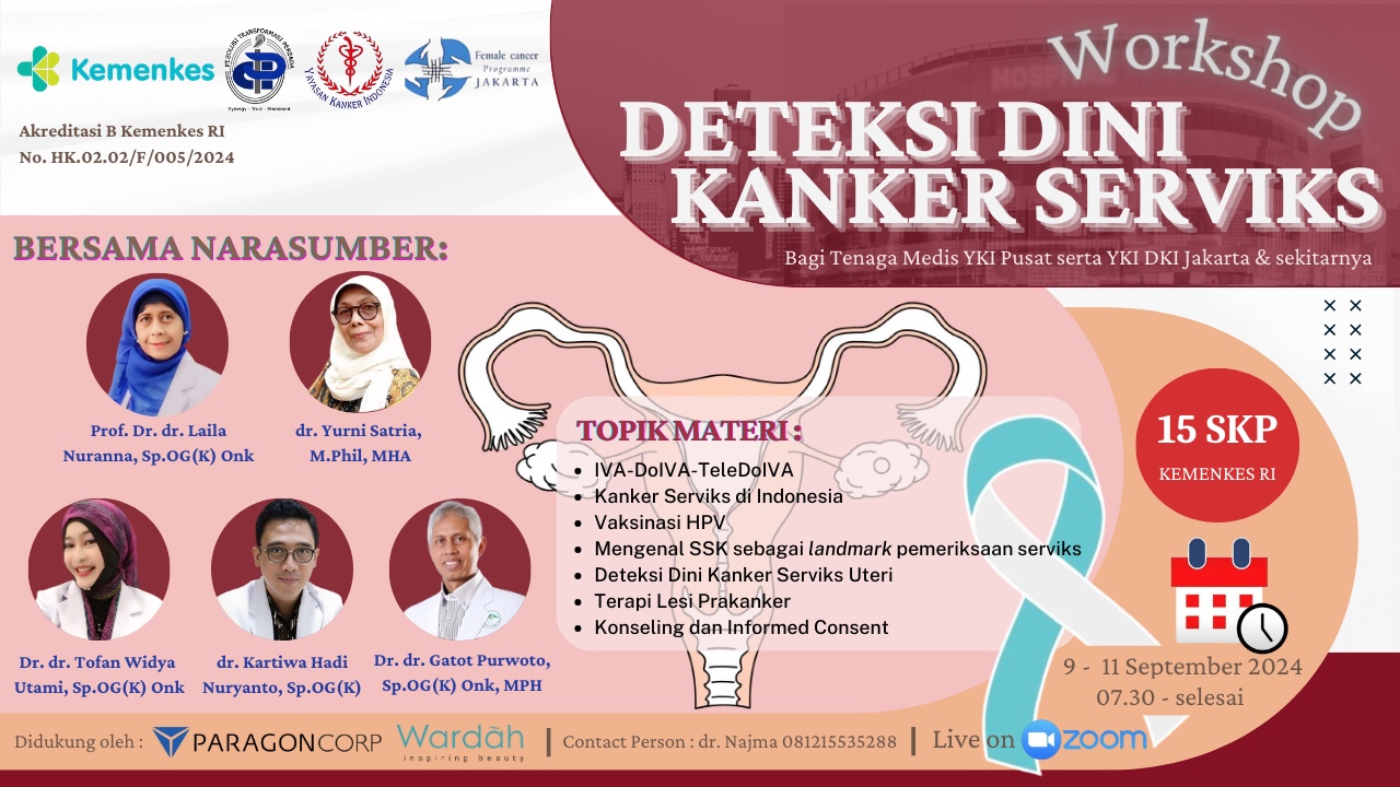 Deteksi Dini Kanker Serviks Bagi Medis dan Tenaga Kesehatan YKI Pusat dan YKI Cabang DKI Jakarta  Sekitarnya