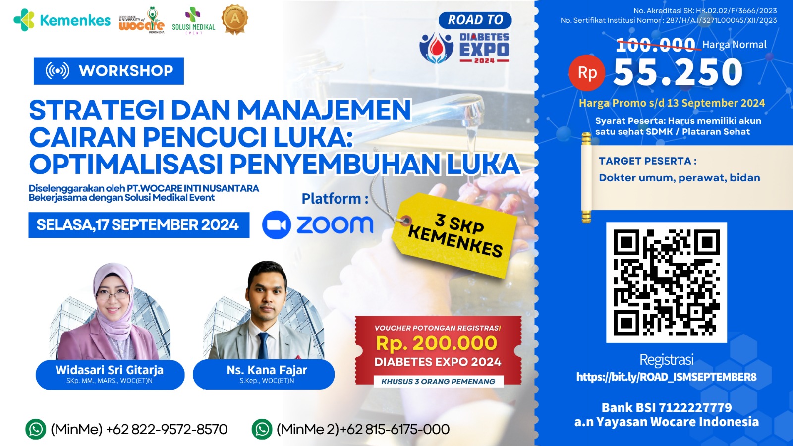 ROAD ISM 17 - WORKSHOP STRATEGI DAN MANAJEMEN CAIRAN PENNCUCI LUKA OPTIMALISASI PENYEMBUHAN LUKA