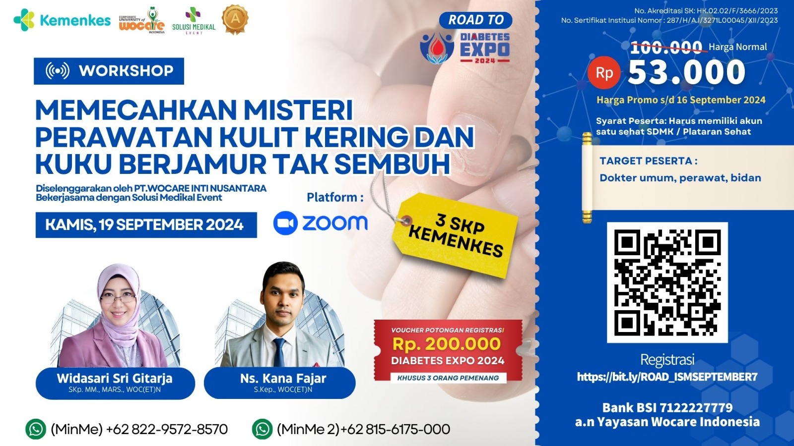 ROAD ISM 18 - WORKSHOP MEMECAHKAN MISTERI PERAWATAN KULIT KERING DAN KUKU BERJAMUR TAK SEMBUH