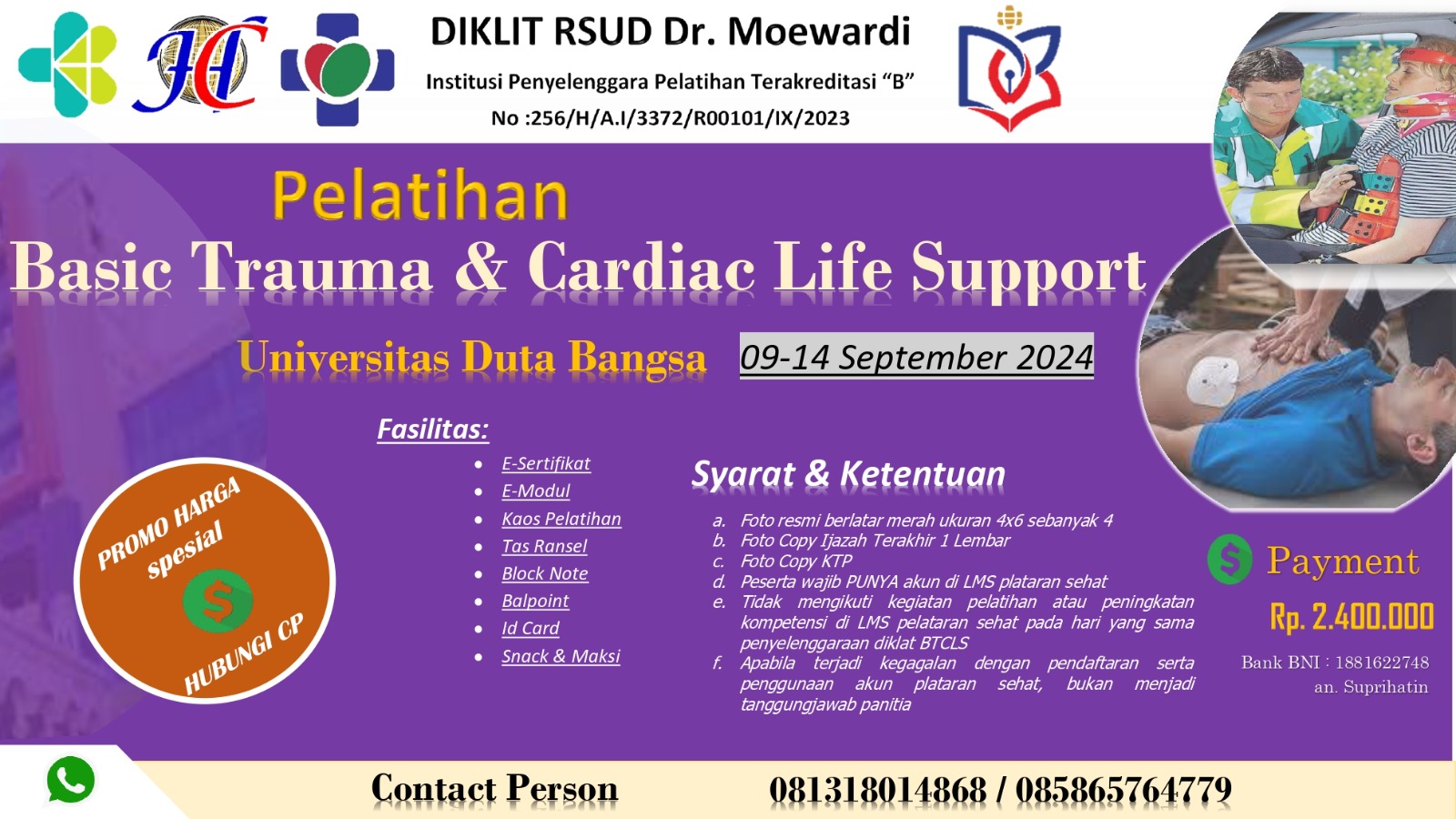 Pelatihan Basic Trauma Cardiac Life Support (BTCLS) KELAS A