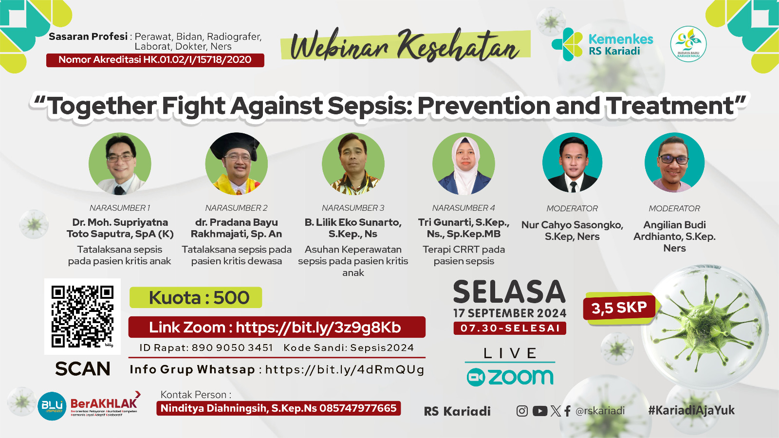 Webinar Kesehatan Dalam Rangka Memperingati Sepsis Day United We Can Fight Sepsis Prevention and Treatment 
