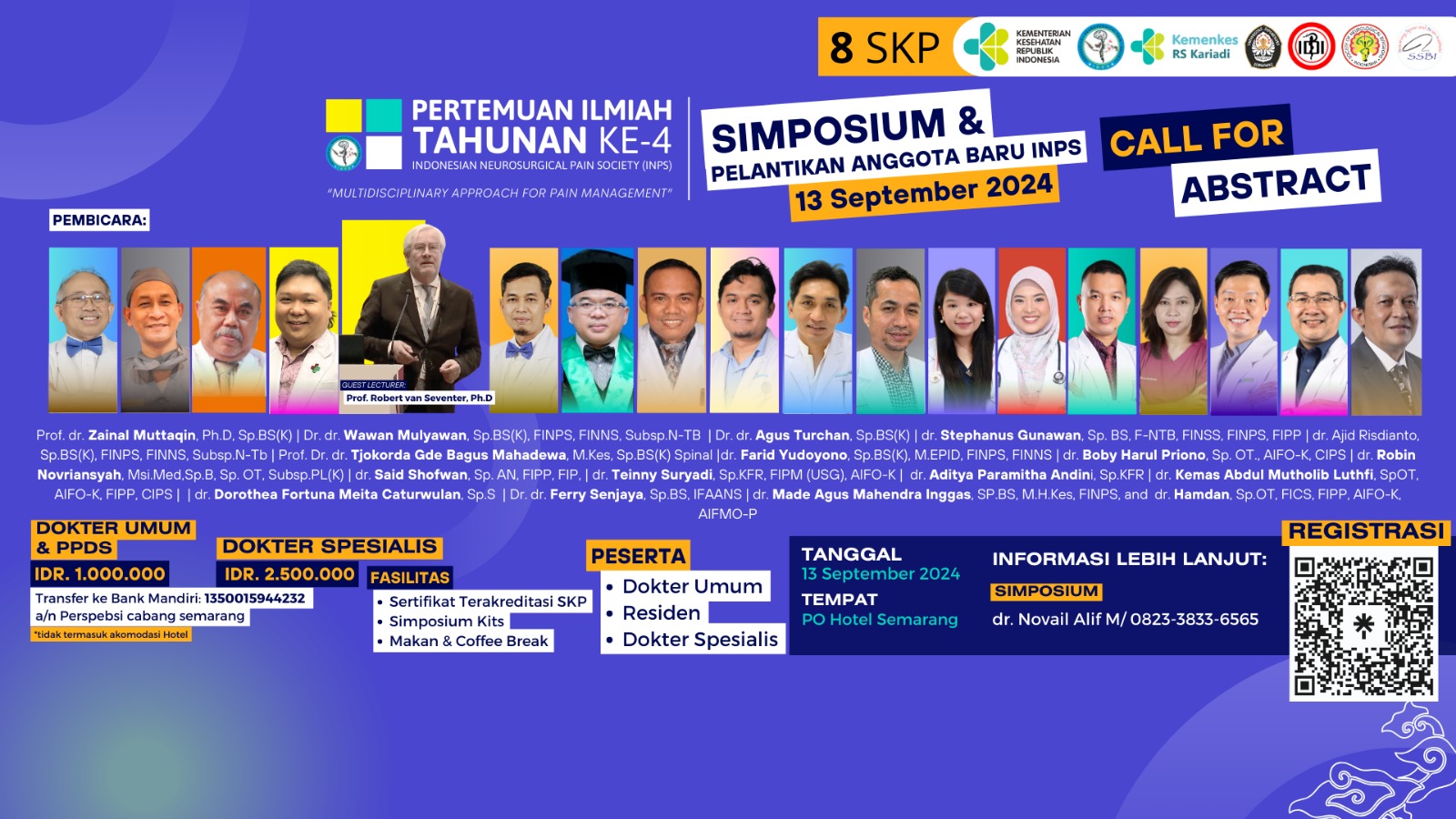 SIMPOSIUM PERTEMUAN ILMIAH TAHUNAN KE 4 INDONESIAN NEUROSURGICAL PAIN SOCIETY (INPS)