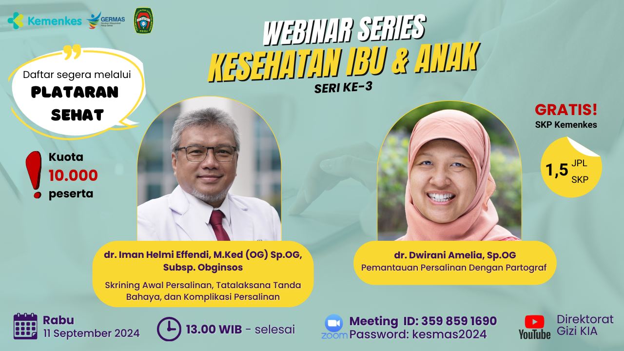 Webinar Series Kesehatan Ibu dan Anak (Seri 3)
