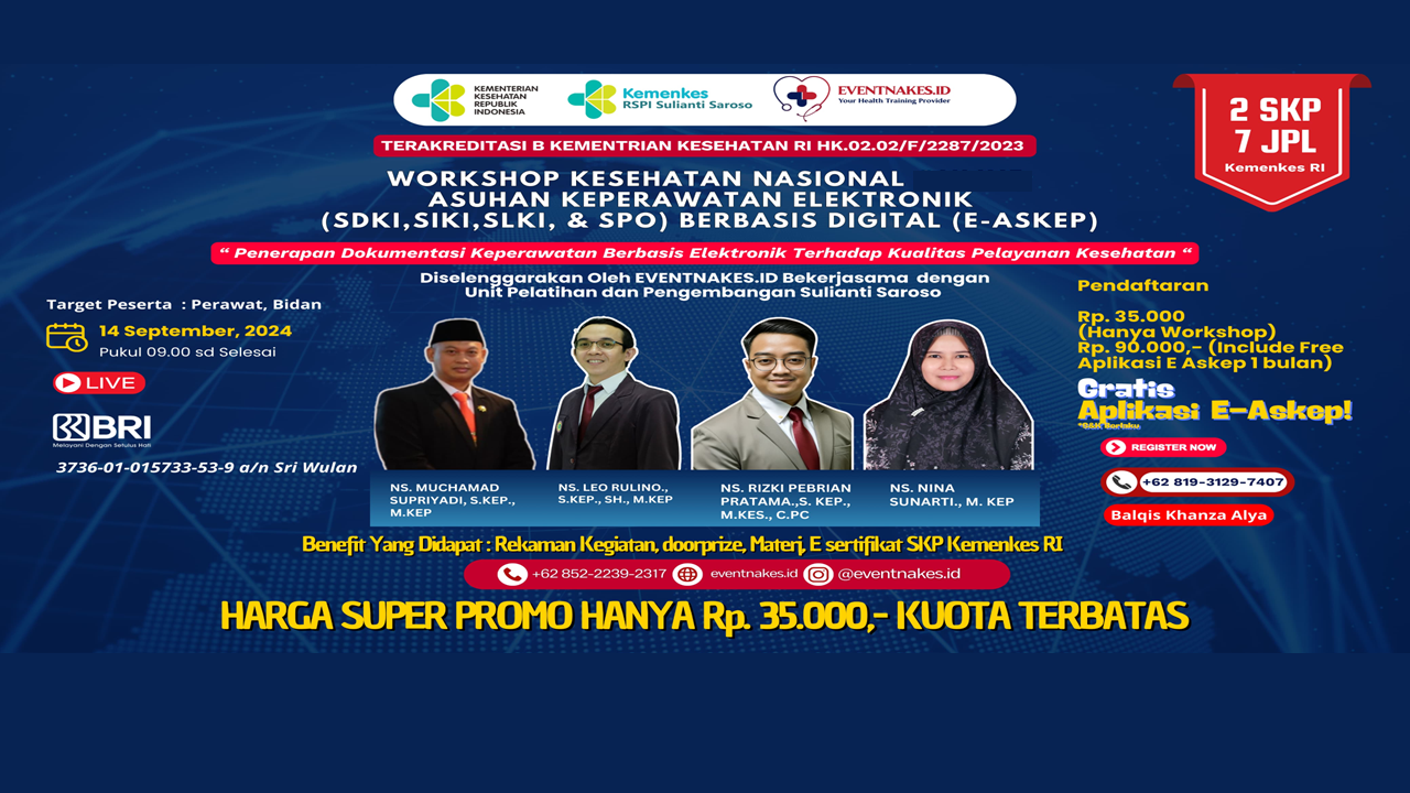WORKSHOP KESEHATAN NASIONAL ASUHAN KEPERAWATAN ELEKTRONIK (SDKI,SIKI,SLKI,  SPO) BERBASIS DIGITAL (E-ASKEP)
