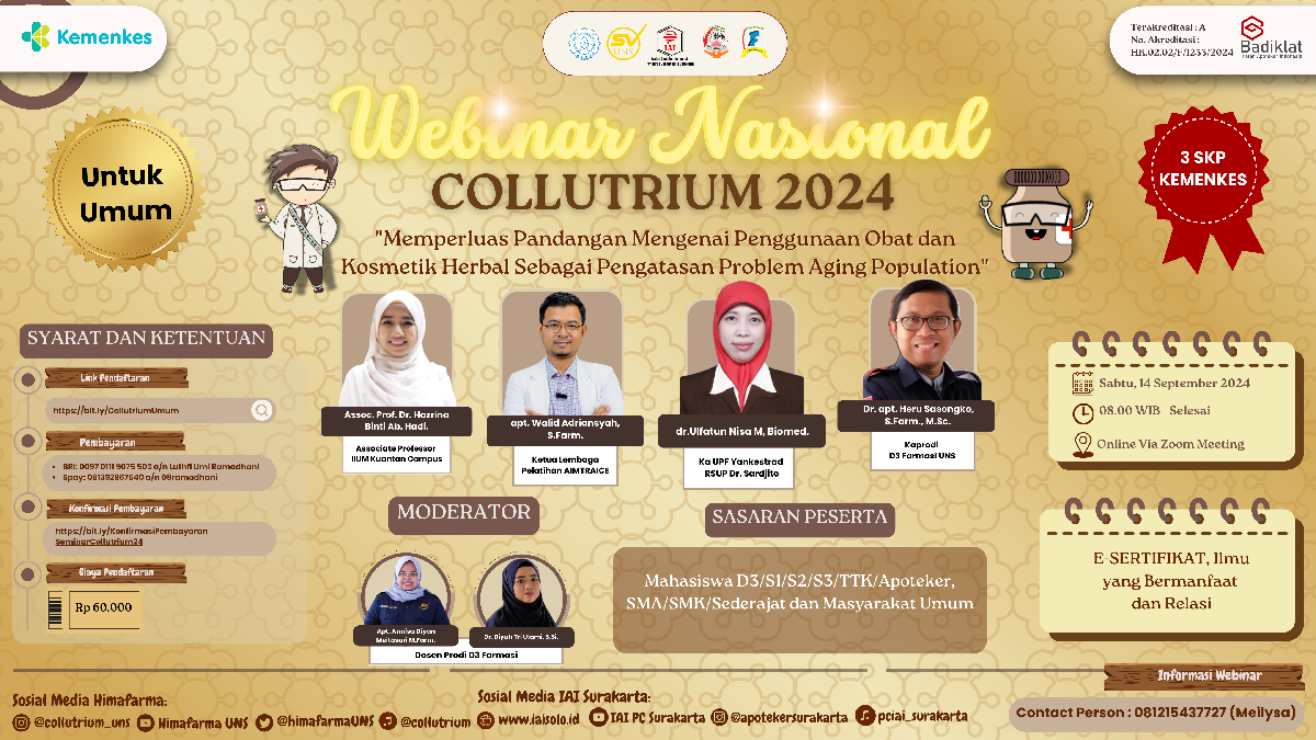 Webinar COLLUTRIUM - Memperluas Pandangan Mengenai Penggunaan Obat dan Kosmetik Herbal sebagai Pengatasan Problem Aging Population