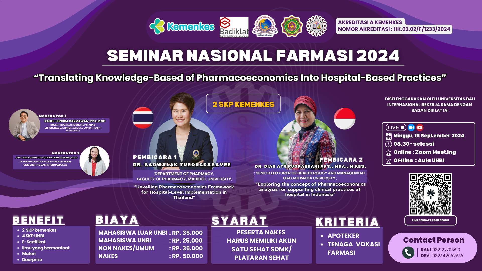 SEMINAR NASIONAL FARMASI 2024 TRANSLATING KNOWLEDGE-BASED OF PHARMACOECONOMICS INTO HOSPITAL BASED PRACTICE