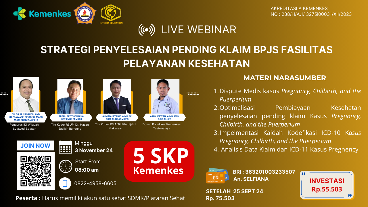 Webinar Strategi Penyelesaian Pending Klaim BPJS Kesehatan Kasus Pregnancy, Chilbirth, and the Puepreium ICD-10 ICD-11 di  Fasilitas Pelayanan Kesehatan