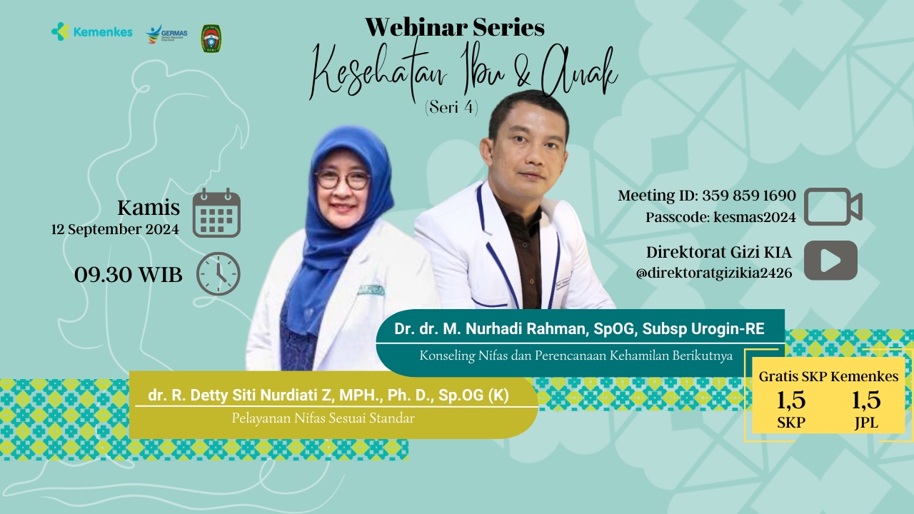 Webinar Series Kesehatan Ibu dan Anak (Seri 4)