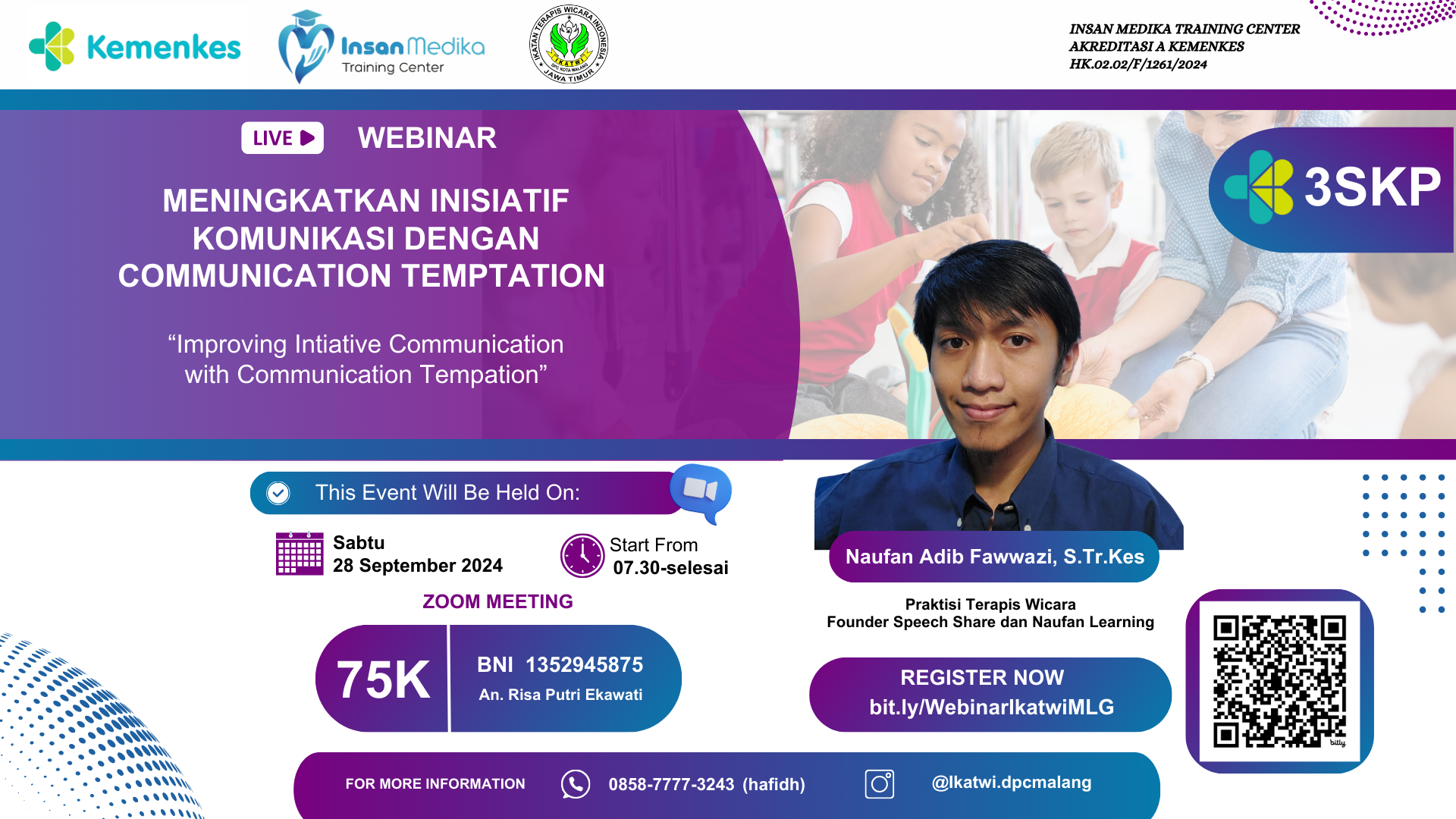 Webinar Meningkatkan Inisiatif Komunikasi Dengan Communication Temptation (Improving Initiative Communication With Communication Temptation)
